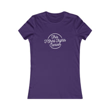 Load image into Gallery viewer, This T-shirt Fights Cancer, Love &amp; Victory Style! (Women&#39;s Fitted)
